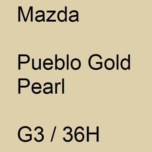 Mazda, Pueblo Gold Pearl, G3 / 36H.